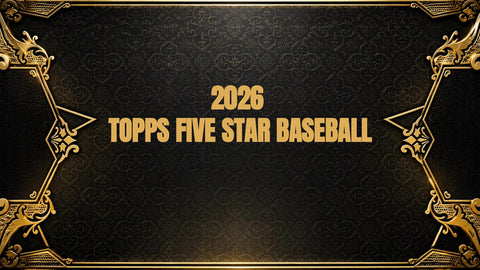 2026 Topps Five Star Baseball Hobby (Presell)