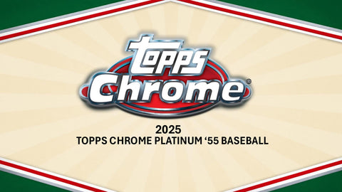 2025 Topps Chrome Platinum '55 Baseball Blaster
