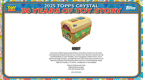 2025 Topps Crystal 30 Years of Toy Story Hobby