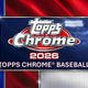 2026 Topps Chrome Baseball Blaster