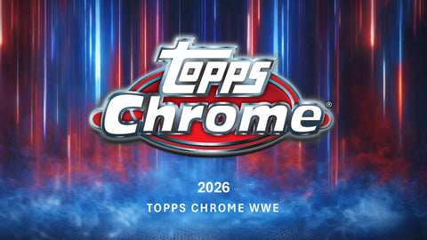 2026 Topps Chrome WWE Wrestling Hobby