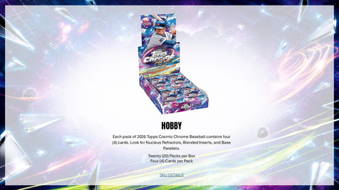 2026 Topps Cosmic Chrome Baseball Hobby (Presell)