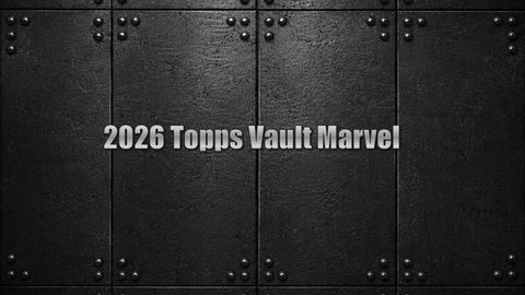 2026 Topps Vault Marvel Hobby