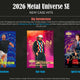 2026 Upper Deck Metal Universe SE Hobby (Presell)