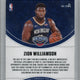 2020/21 Panini Contenders Sophomore Zion Williamson auto 08/10 #SC-ZWL