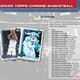 2025/26 Topps Chrome Basketball Hobby Jumbo