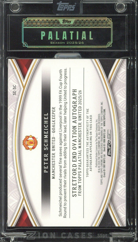 2025-26 Topps Palatial Manchester United Peter Schmeichel Stretford End Ovation Autograph /5 #SE-SC