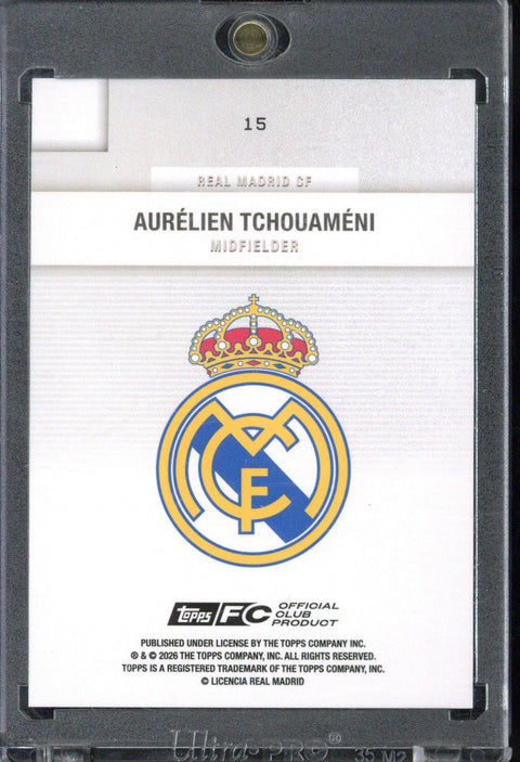 2026 Topps Team Set Real Madrid Aurelien Tchouameni 1/1 #15