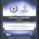 2025-26 Topps Chrome UCC Frank Lampard Road to Glory Autograph /50 #RTG-FL