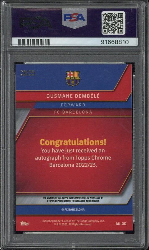 2022 Topps Chrome FC Barcelona Ousmane Dembele Orange X-Fractor /25 #AUOD PSA 10 Auto 10