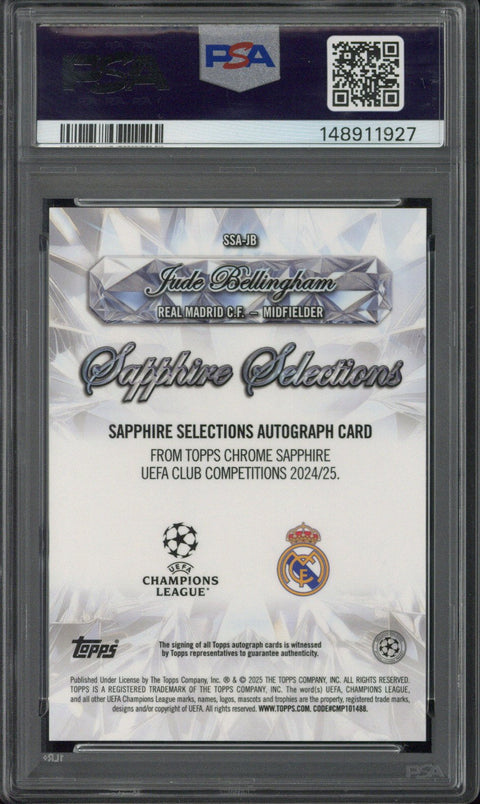 2024-25 Topps Sapphire UCC Jude Bellingham Sapphire Selections Autograph /10 #JB PSA 10 Auto 10