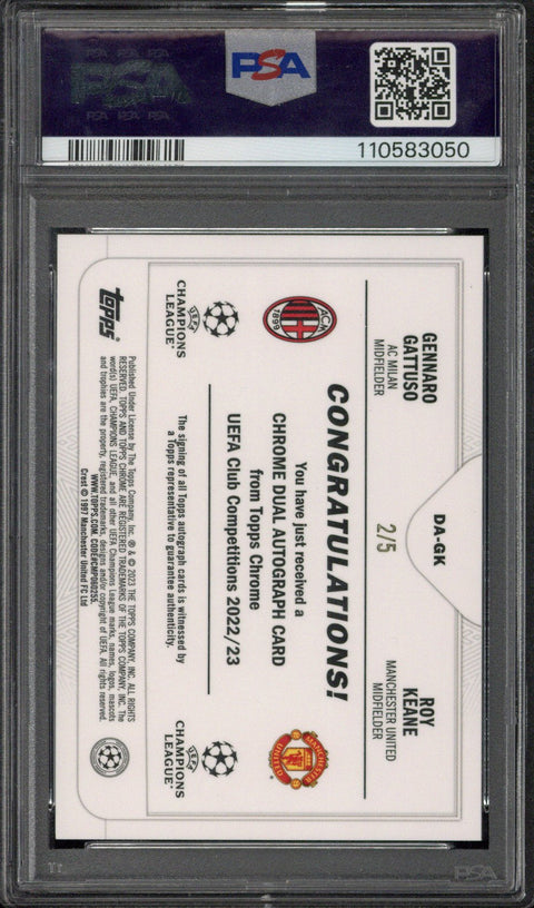 2022-23 Topps Chrome UCC Gattuso / Keane Dual Autograph /5 #GK PSA 10