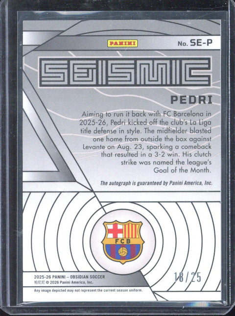 2025-26 Panini Obsidian Pedri Seismic Autograph /25 #SE-P