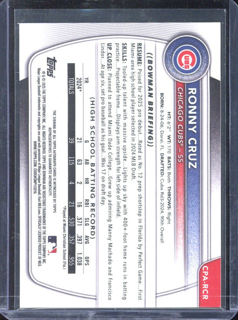 2025 Topps Chrome Bowman Ronny Cruz  1st Bowman Autograph /50 #CPA-RCR
