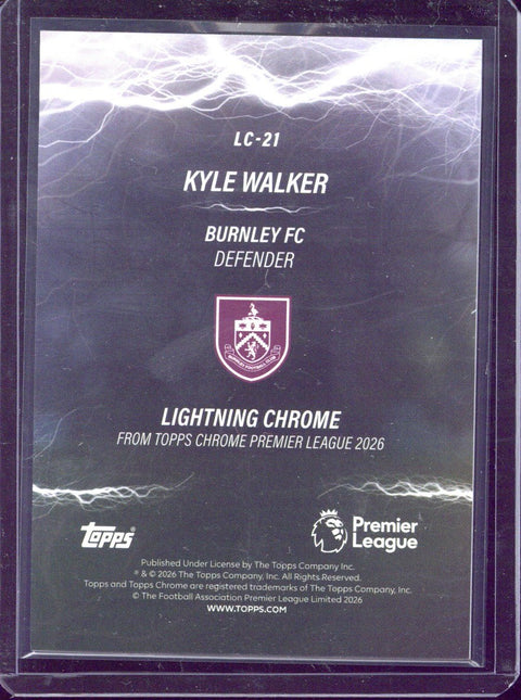 2025-26 Topps Chrome Premier League Kyle Walker Lightning Chrome /5 #LC-21