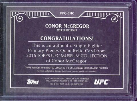 2016 Topps UFC Museum Conor McGregor Primary Pieces Quad Relic /99 #PPQ-CMC