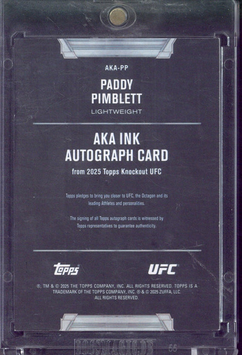 2025 Topps Knockout UFC Paddy Pimblett Aka Ink Autograph /25 #AKA-PP