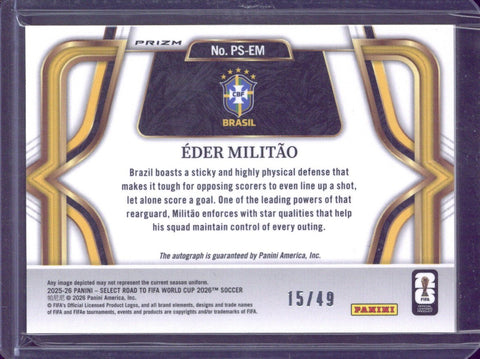 2025-26 Panini Select Road to FIFA World Cup Eder Militao Autograph /49 #PS-EM