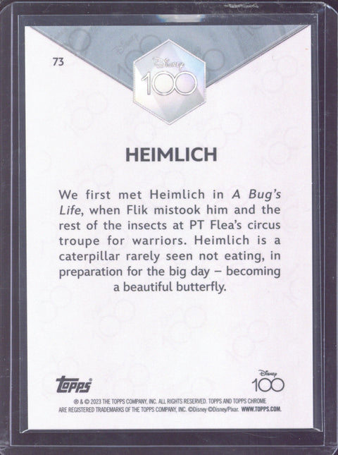 2023 Topps Chrome Disney 100 Heimlich /399 #73