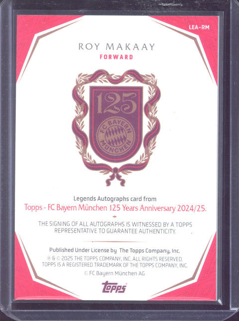 2024-25 Topps FC Bayern München 125th Anniversary Roy Makaay Autograph /49 #LEA-RM