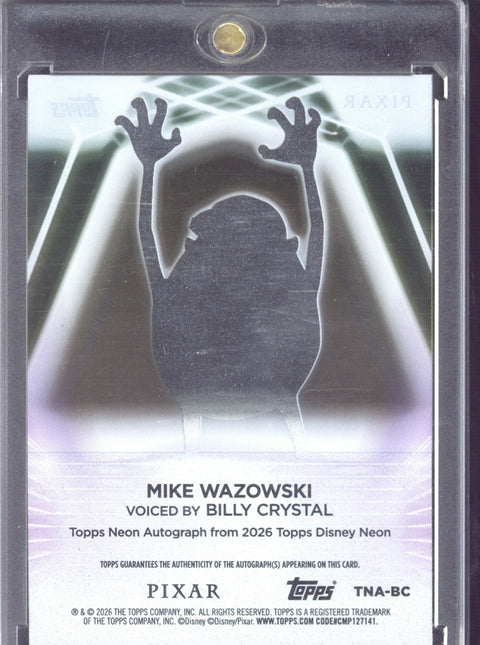 2026 Topps Disney Neon Mike Wazowski Voiced By Billyy Crystal Autograph /50 #TNA-BC