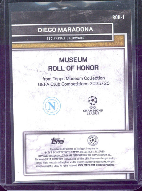 2025-26 Topps Museum Diego Maradona Roll of Honor /150 #ROH-1