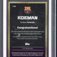 2023-24 Topps Year of the Dragon Koeman Autograph  #ES-RK