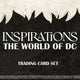 2025 Upper Deck Inspirations The World of DC Hobby